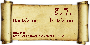 Bartánusz Tétény névjegykártya
